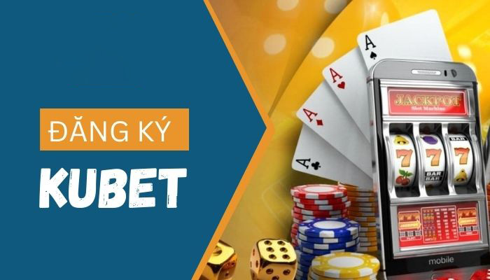 Hướng dẫn thành viên trải nghiệm Kubet11