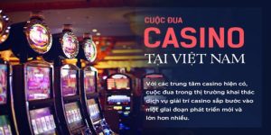 casino ở Việt Nam