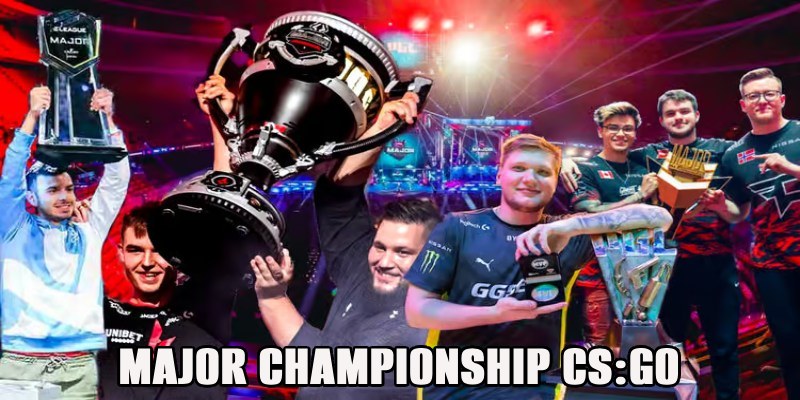 Major Championship – Đấu trường dành cho team CS:GO