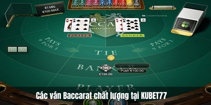 SV388 casino tại KUBET77 mang tới các ván Baccarat chất lượng 